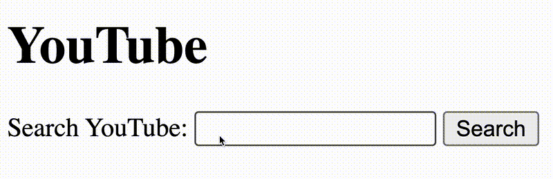YouTube Search Form in Action